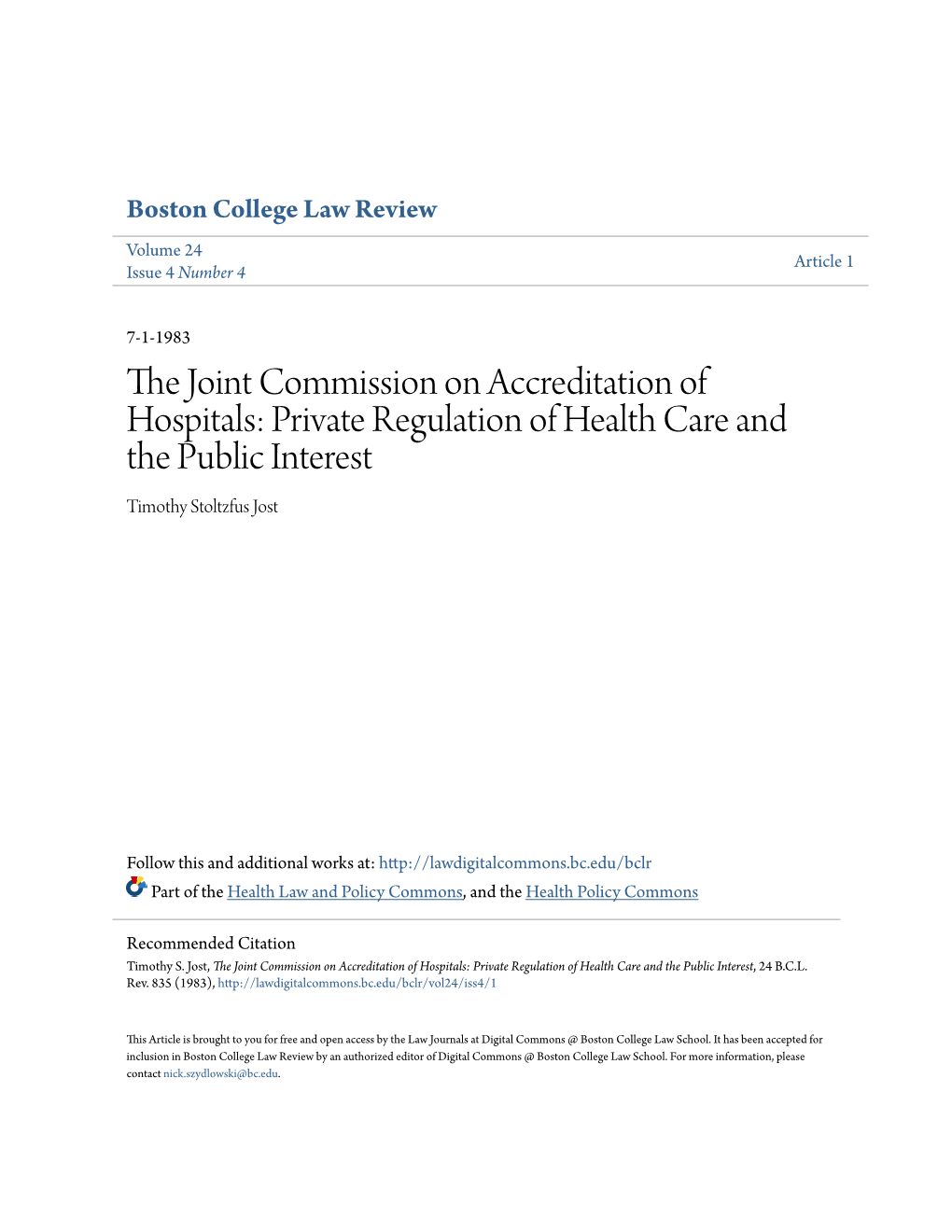The Joint Commission on Accreditation of Hospitals: Private Regulation of Health Care and the Public Interest, 24 B.C.L