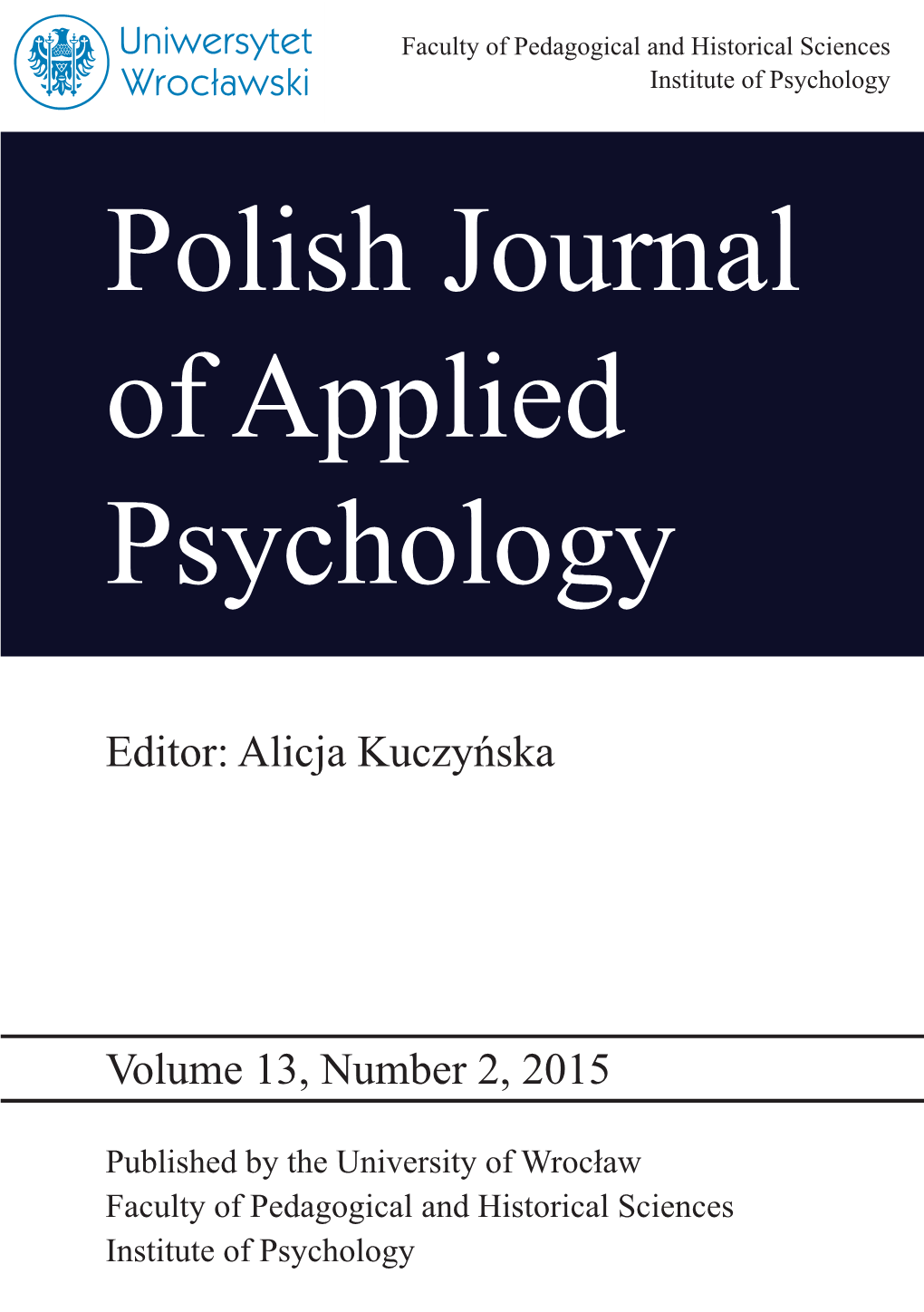Polish Journal of Applied Psychology. Volume 13, Number 2, 2015