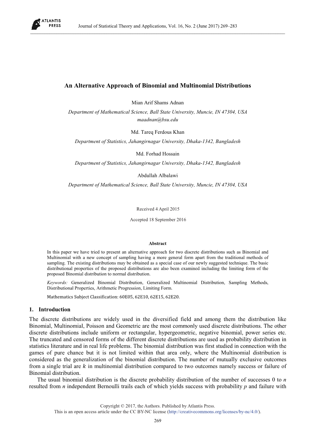 An Alternative Approach of Binomial and Multinomial Distributions