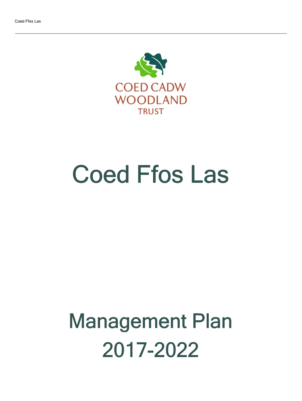 Coed Ffos Las