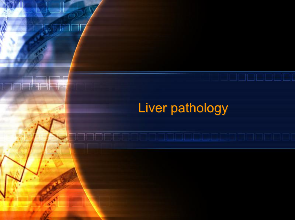 Cirrhosis Obstructive Diseases of Biliary Tract Hepatocellular Carcinoma