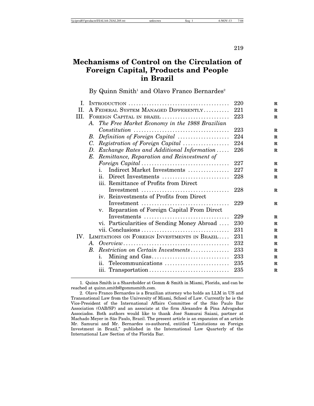 Mechanisms of Control on the Circulation of Foreign Capital, Products and People in Brazil