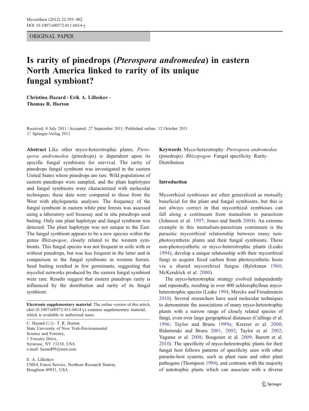 Pterospora Andromedea) in Eastern North America Linked to Rarity of Its Unique Fungal Symbiont?