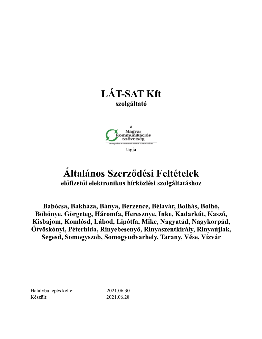 LÁT-SAT Kft Általános Szerződési Feltételek