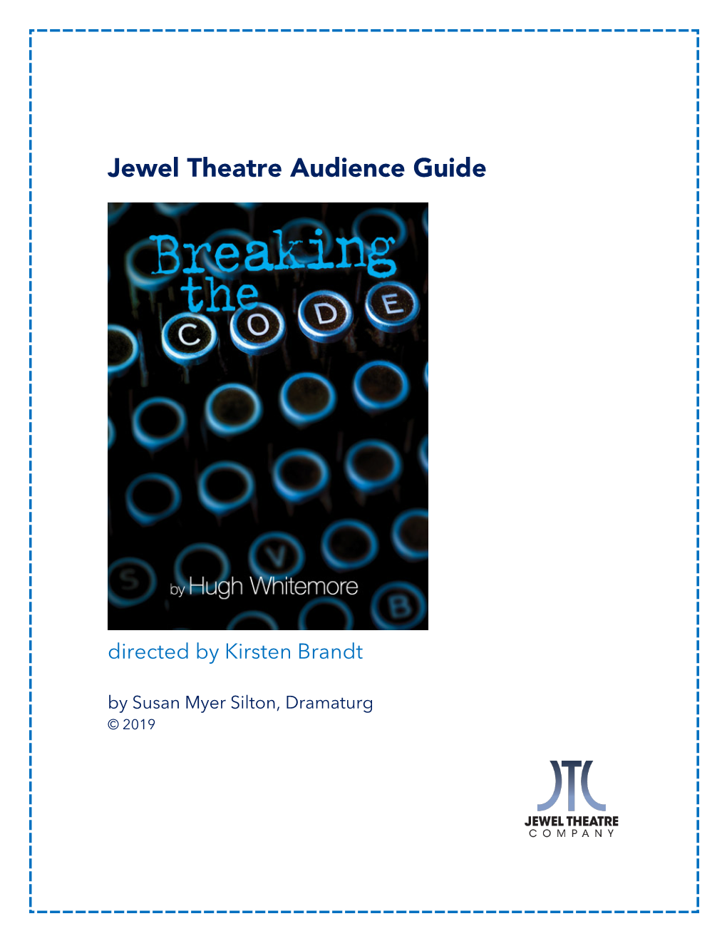 Jewel Theatre Audience Guide