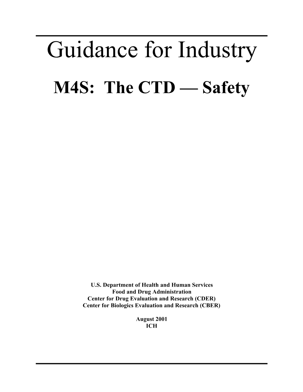 Guidance for Industry M4S: the CTD — Safety