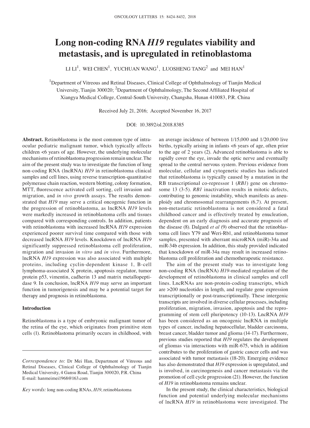 Long Non‑Coding RNA H19 Regulates Viability and Metastasis, and Is Upregulated in Retinoblastoma