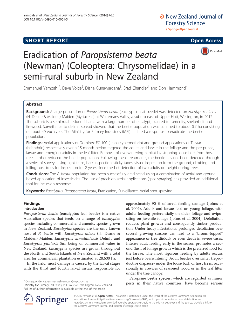 Coleoptera: Chrysomelidae) in a Semi-Rural Suburb in New Zealand Emmanuel Yamoah1*, Dave Voice2, Disna Gunawardana3, Brad Chandler1 and Don Hammond4