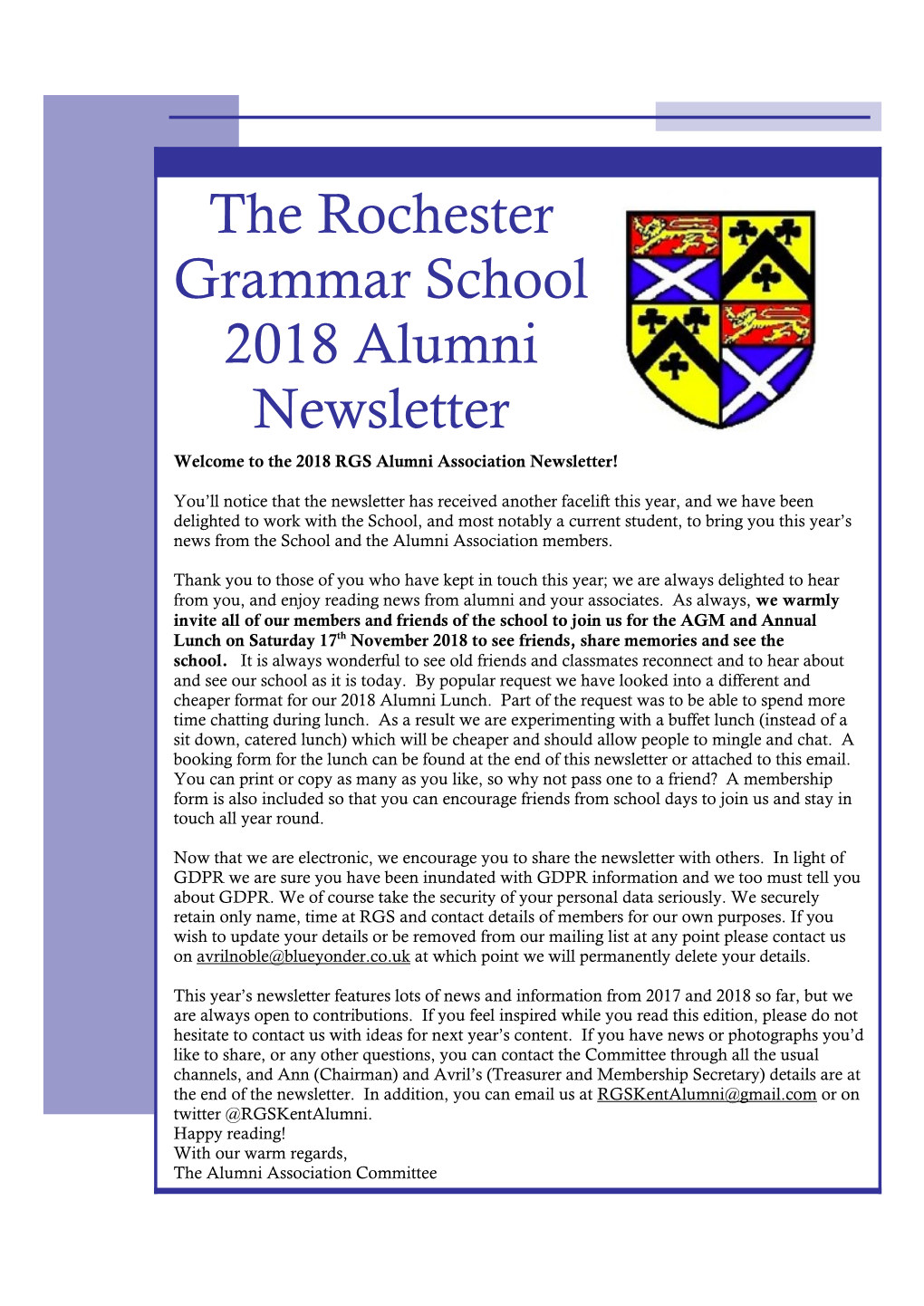 The Rochester Grammar School 2018 Alumni Newsletter Welcome to the 2018 RGS Alumni Association Newsletter!