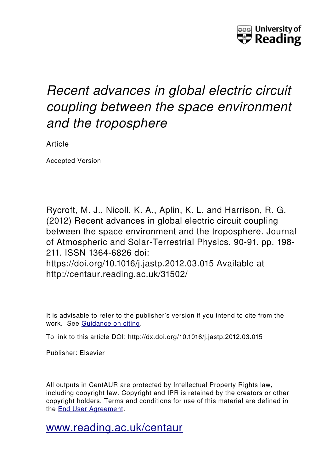 Recent Advances in Global Electric Circuit Coupling Between the Space Environment and the Troposphere
