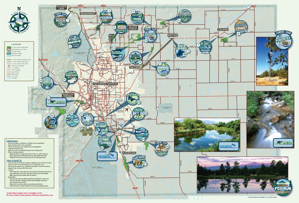 A Full Listing of Park Rules Is Available on the El Paso County Parks Website: Elpasocountyparks.Com Layout Design and Graphics by Creativejake