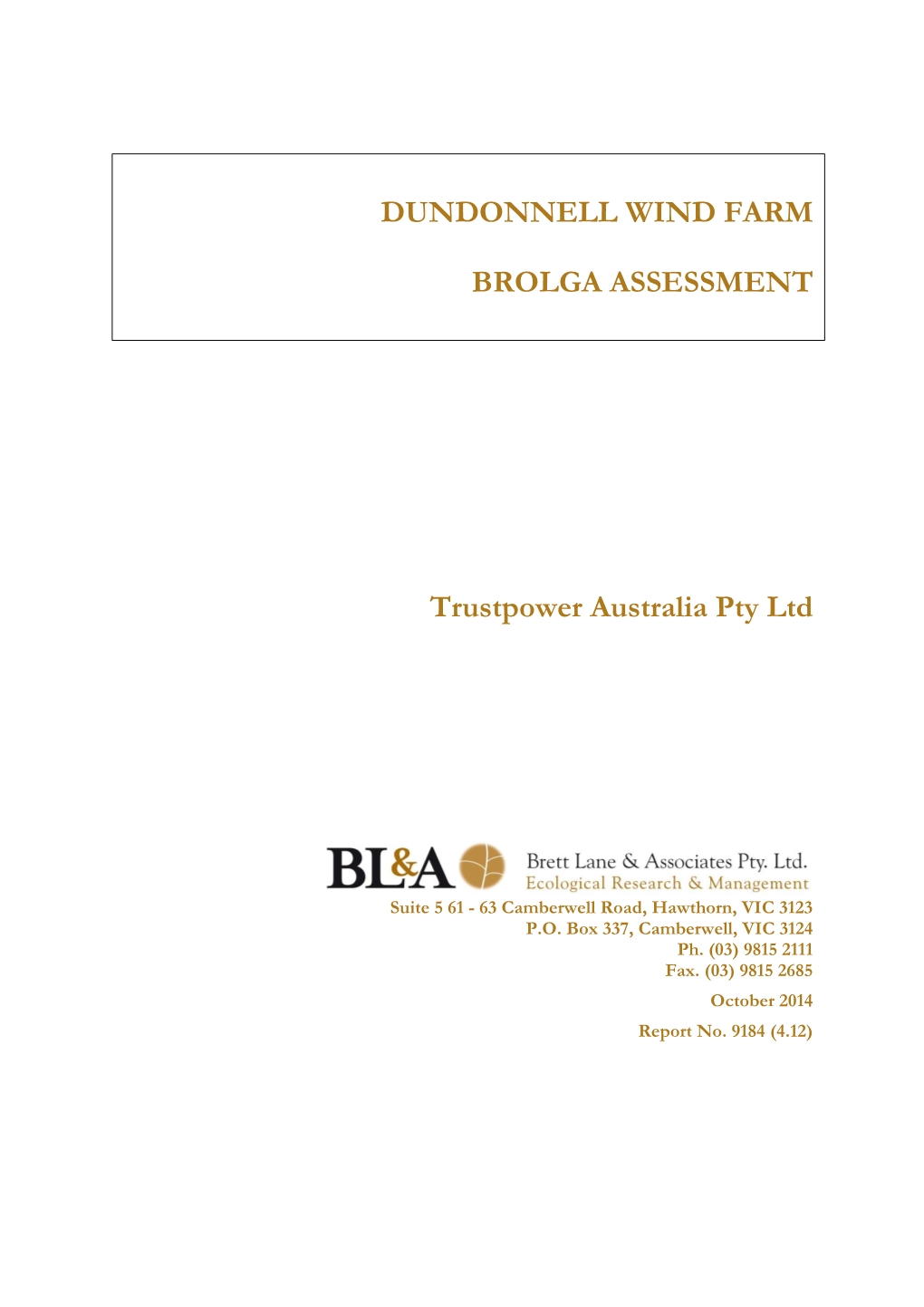 Dundonnell Wind Farm Brolga Assessment