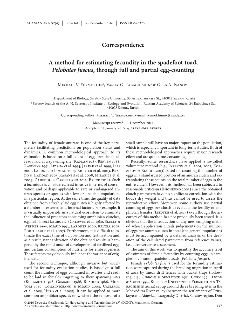 A Method for Estimating Fecundity in the Spadefoot Toad, Pelobates Fuscus, Through Full and Partial Egg-Counting