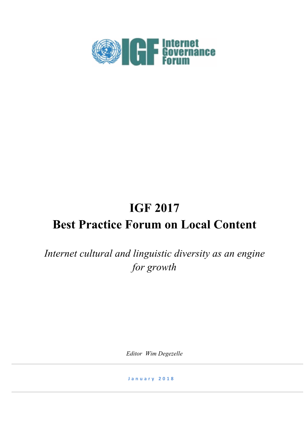 IGF 2017 Best Practice Forum on Local Content