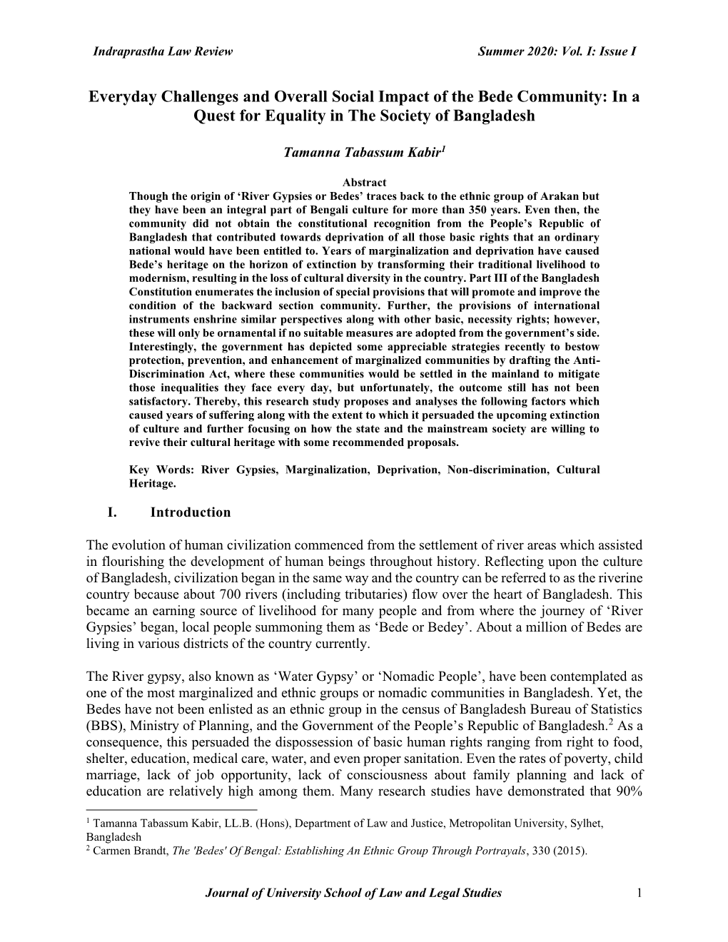 Everyday Challenges and Overall Social Impact of the Bede Community: in a Quest for Equality in the Society of Bangladesh