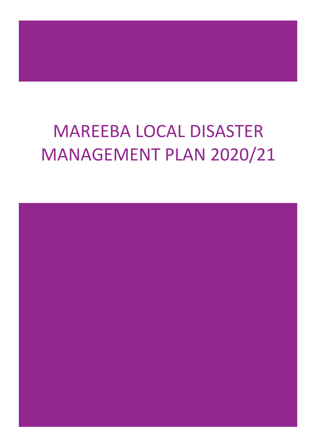 Mareeba Local Disaster Management Plan 2020/21