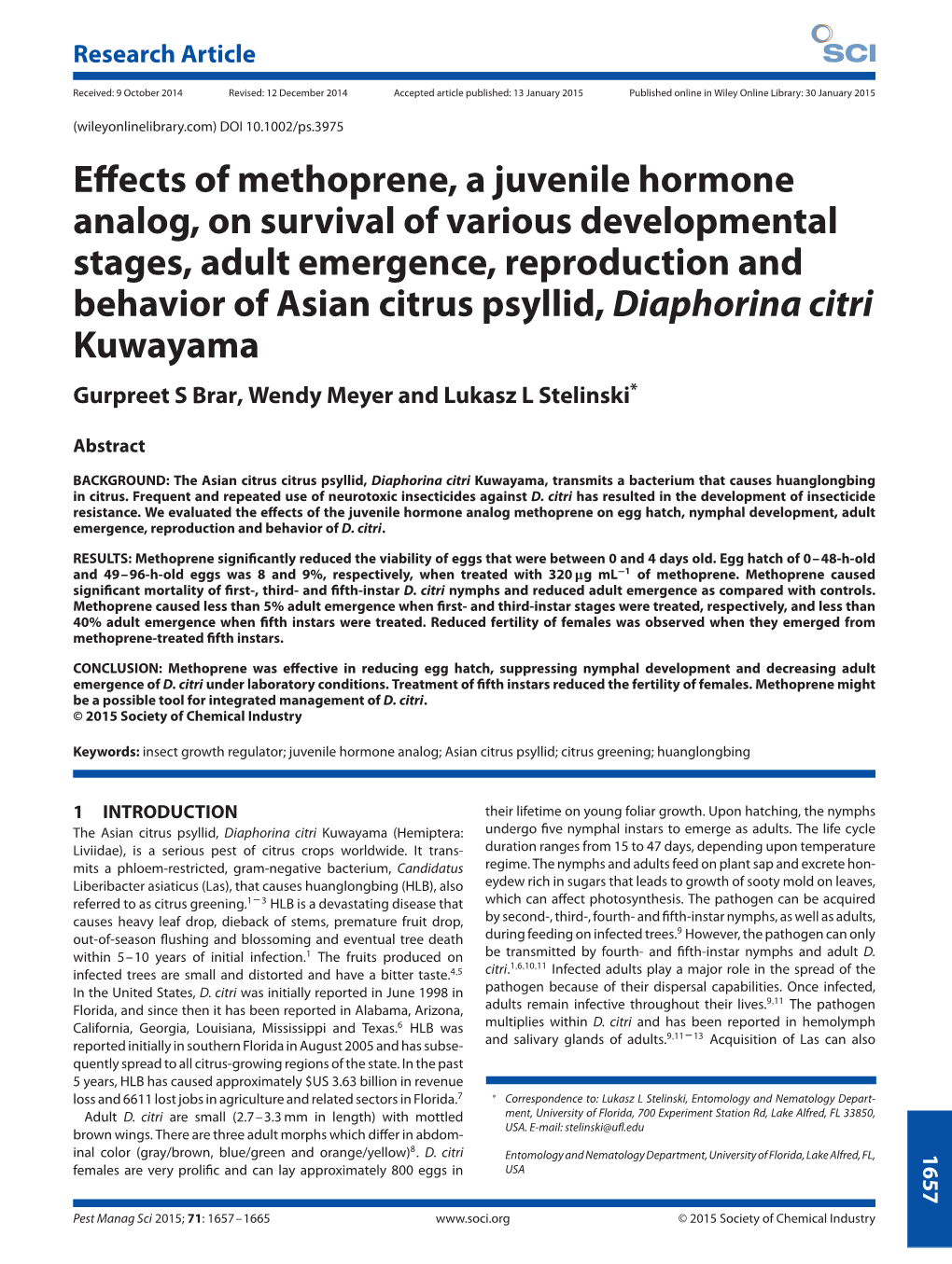 Effects of Methoprene, a Juvenile Hormone Analog, on Survival Of