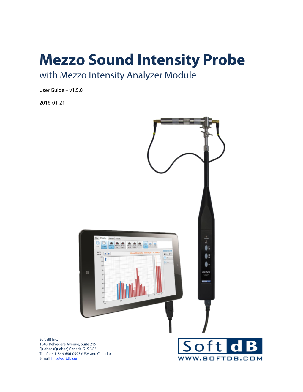 Mezzo Sound Intensity Probe with Mezzo Intensity Analyzer Module