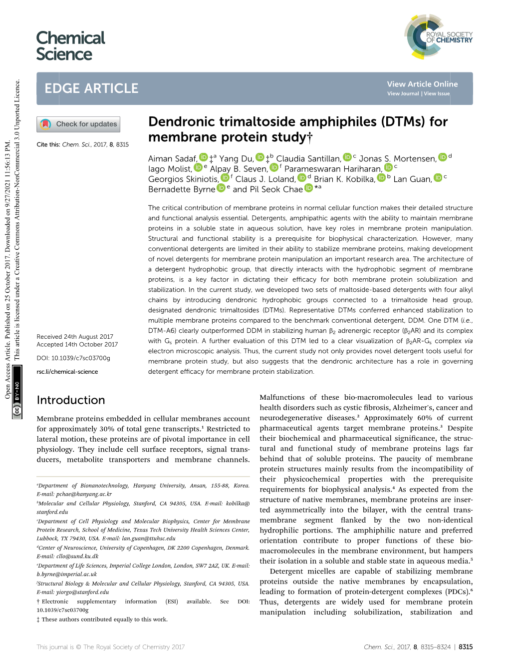 Dendronic Trimaltoside Amphiphiles (Dtms) for Membrane Protein Study† Cite This: Chem