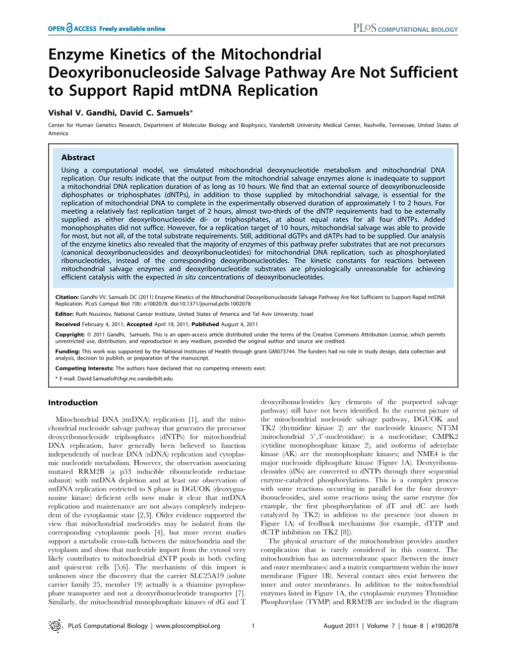 Enzyme Kinetics of the Mitochondrial Deoxyribonucleoside Salvage Pathway Are Not Sufficient to Support Rapid Mtdna Replication