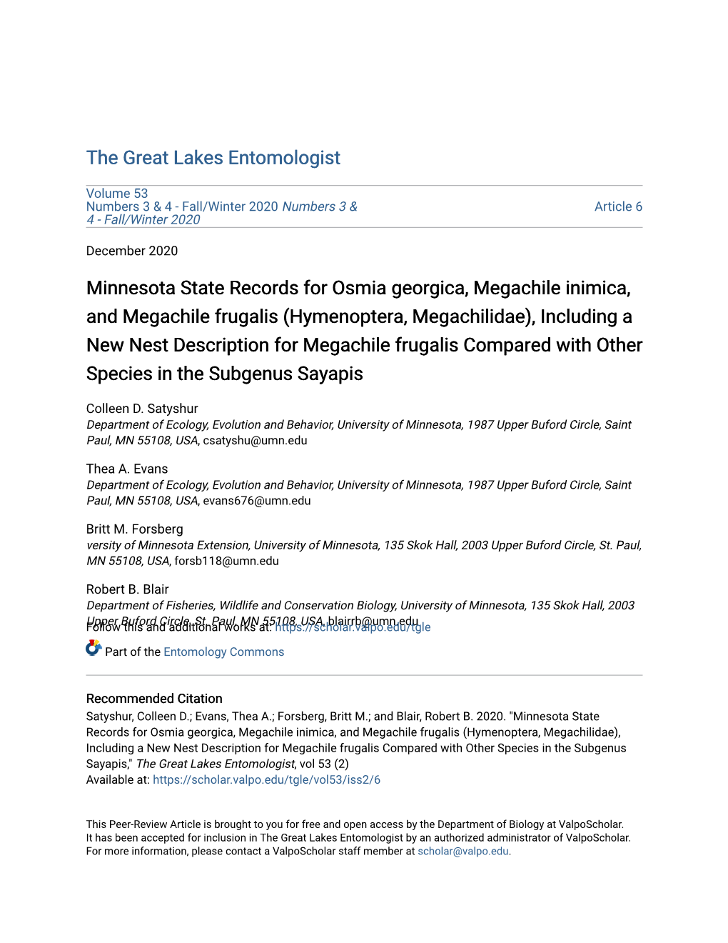 Minnesota State Records for Osmia Georgica, Megachile Inimica, And