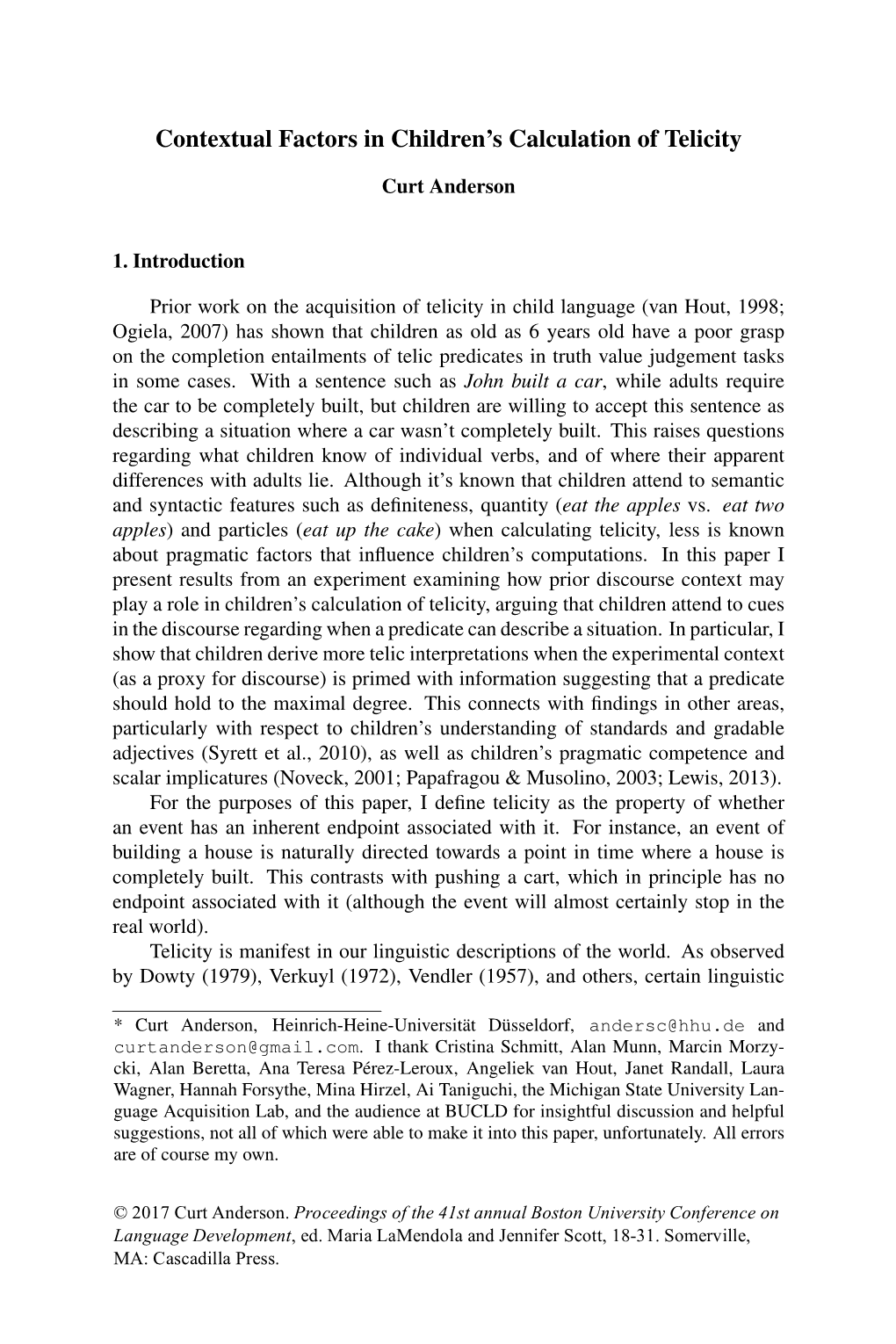 Contextual Factors in Children's Calculation of Telicity