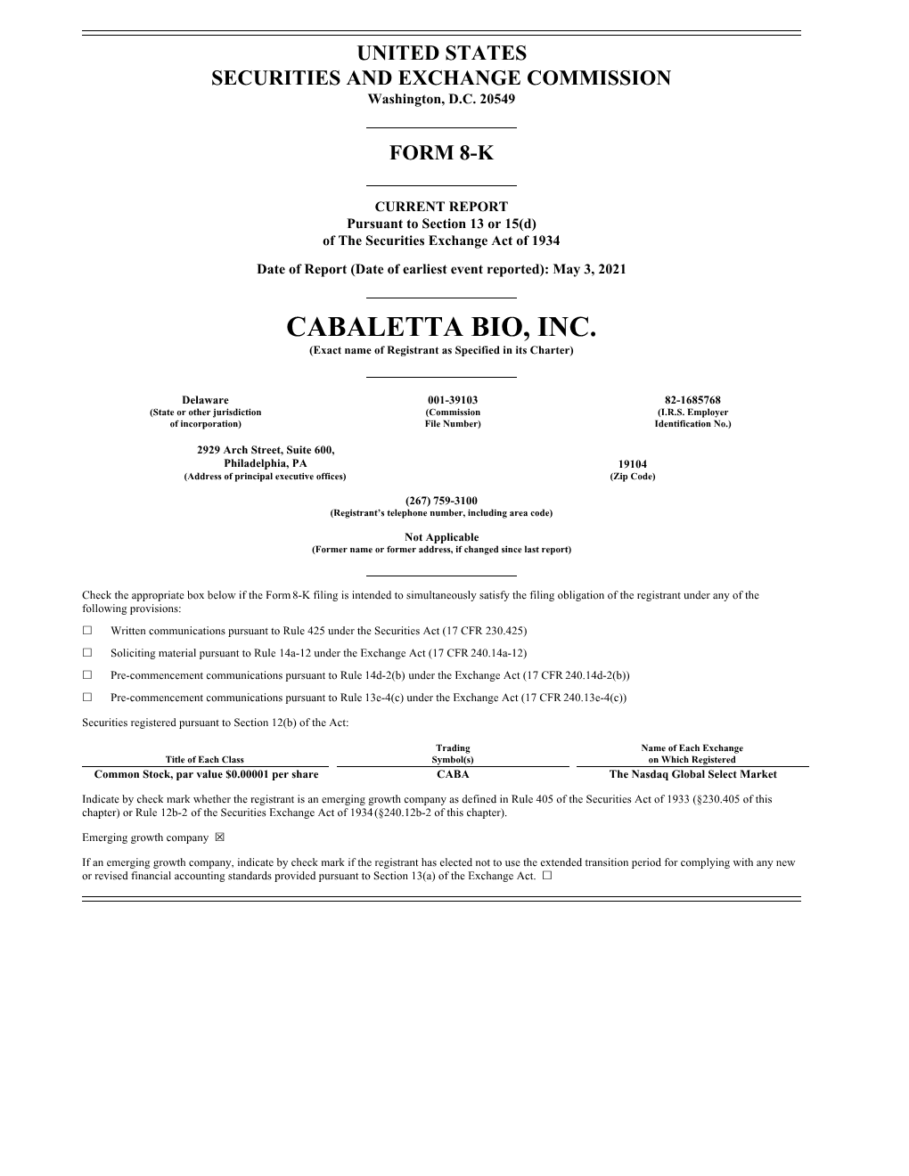 CABALETTA BIO, INC. (Exact Name of Registrant As Specified in Its Charter)
