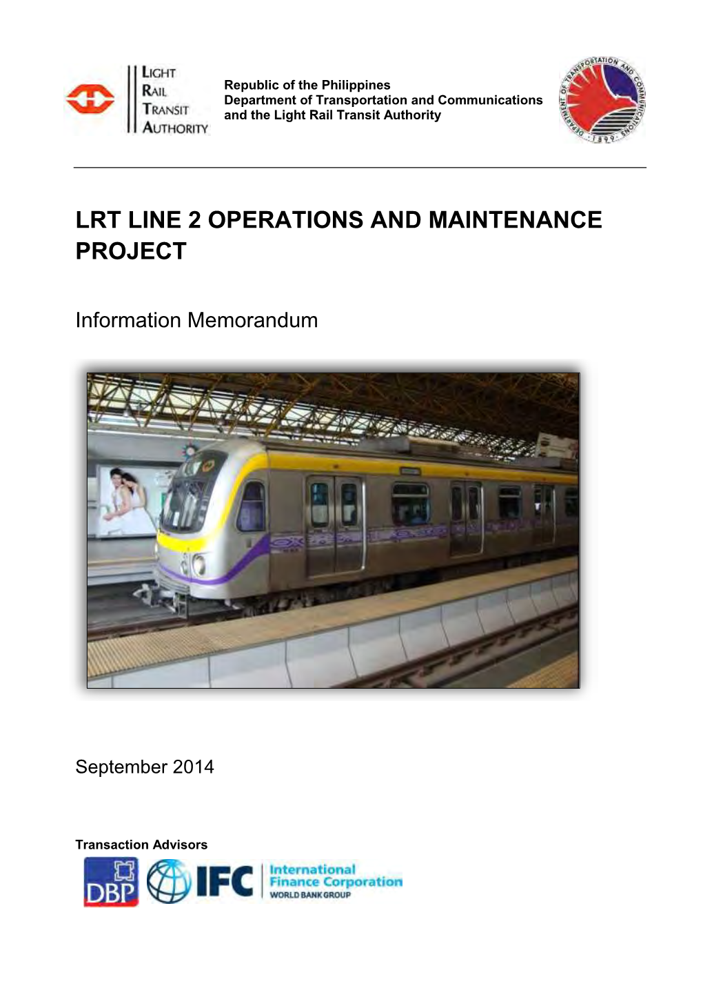LRT Line 2 Operations and Maintenance Project Information Memorandum September 2014
