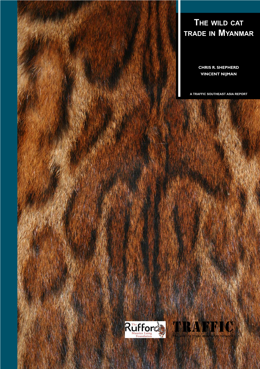 The Wild Cat Trade in Myanmar (PDF, 1.1