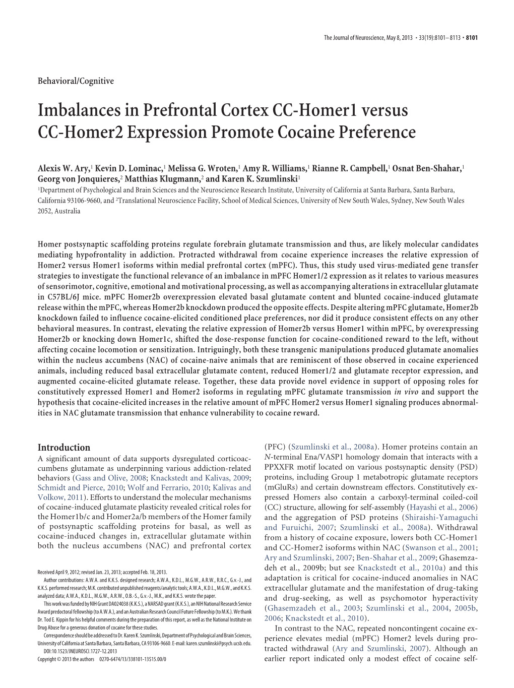 Imbalances in Prefrontal Cortex CC-Homer1 Versus CC-Homer2 Expression Promote Cocaine Preference