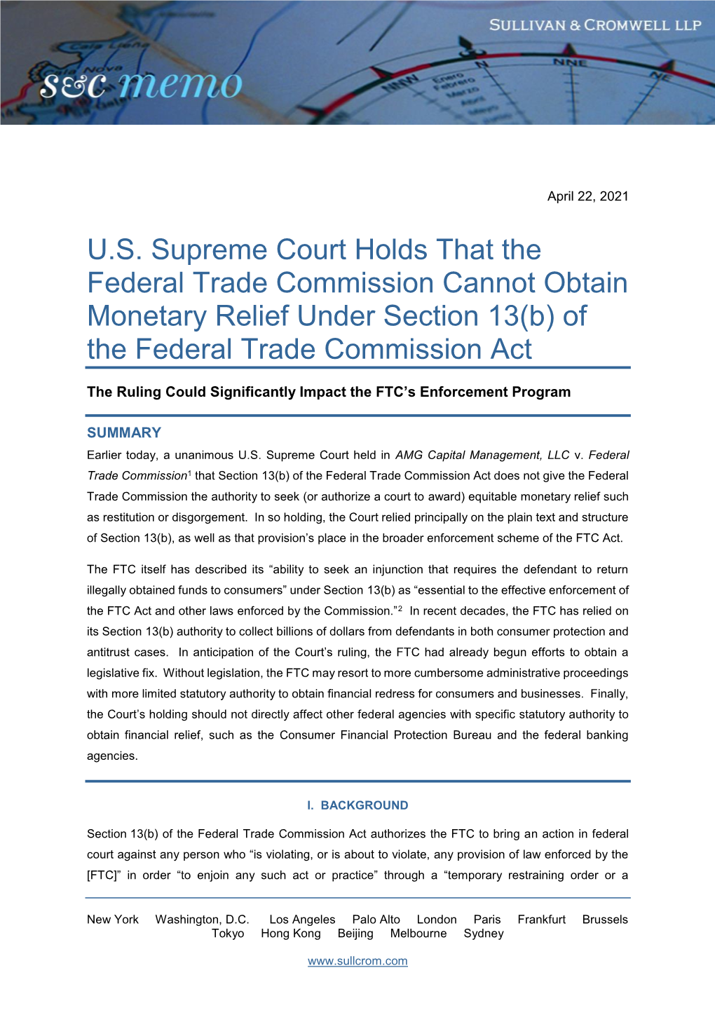 U.S. Supreme Court Holds That the Federal Trade Commission Cannot Obtain Monetary Relief Under Section 13(B) of the Federal Trade Commission Act