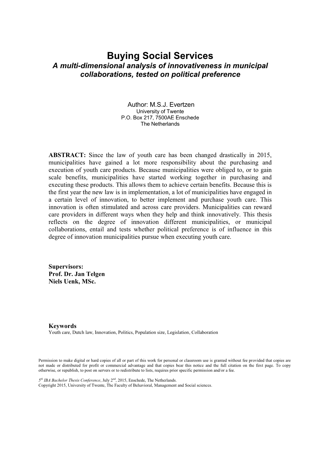 Buying Social Services a Multi-Dimensional Analysis of Innovativeness in Municipal Collaborations, Tested on Political Preference