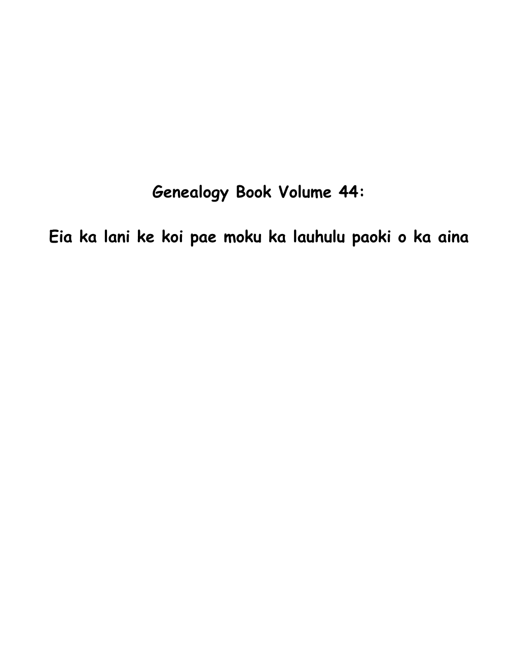 Genealogy Book Volume 44