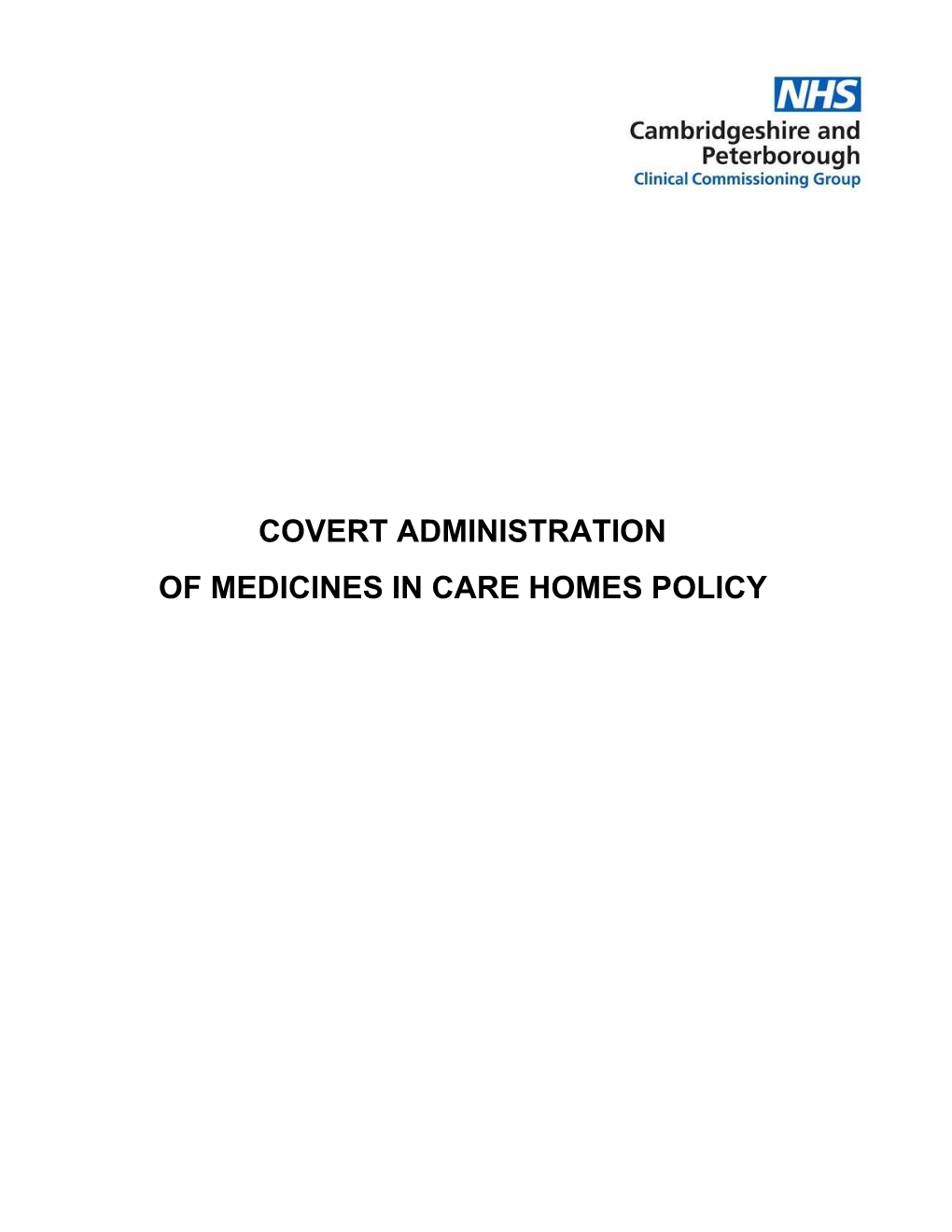 Covert Administration of Medicines in Care Homes