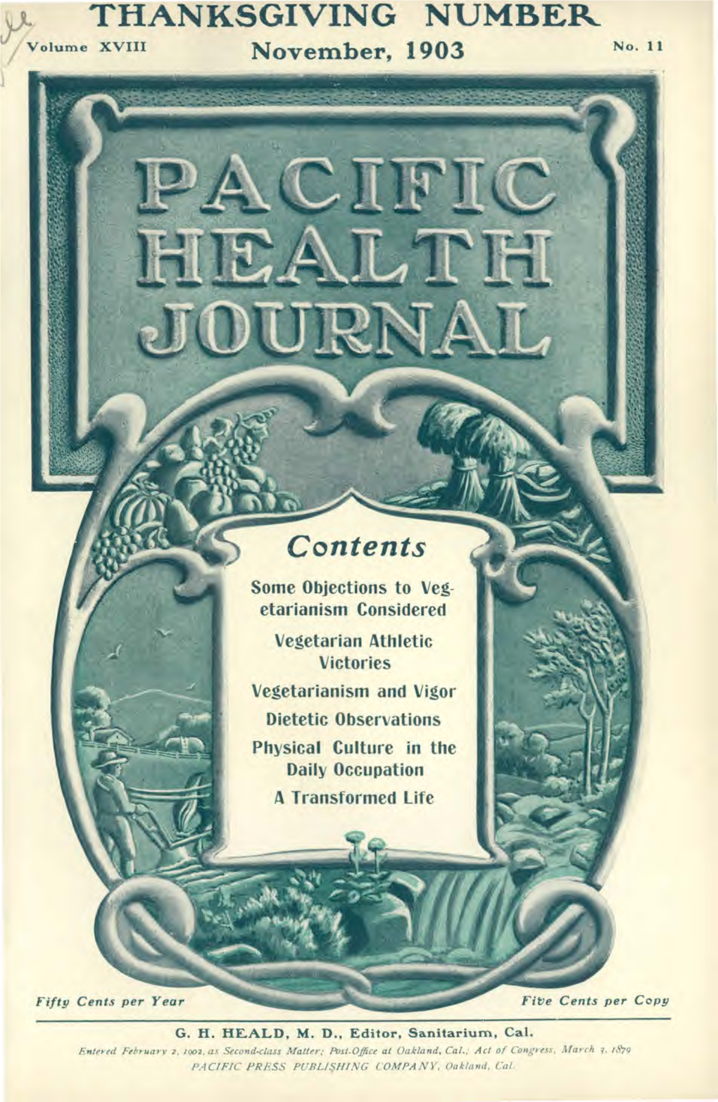 THANKSGIVING NUMBER � � Volume XVIII November, 1903 No