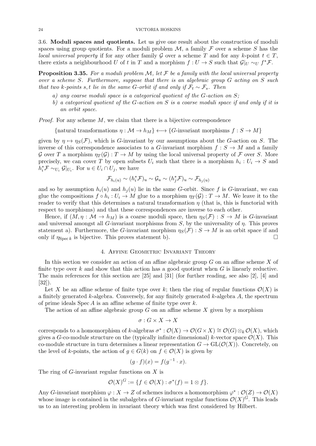 3.6. Moduli Spaces and Quotients. Let Us Give One Result About the Construction of Moduli Spaces Using Group Quotients