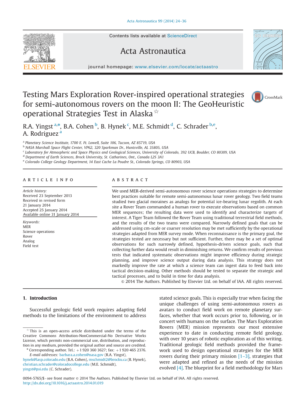 Testing Mars Exploration Rover-Inspired Operational Strategies for Semi-Autonomous Rovers on the Moon II: the Geoheuristic Operational Strategies Test in Alaska$