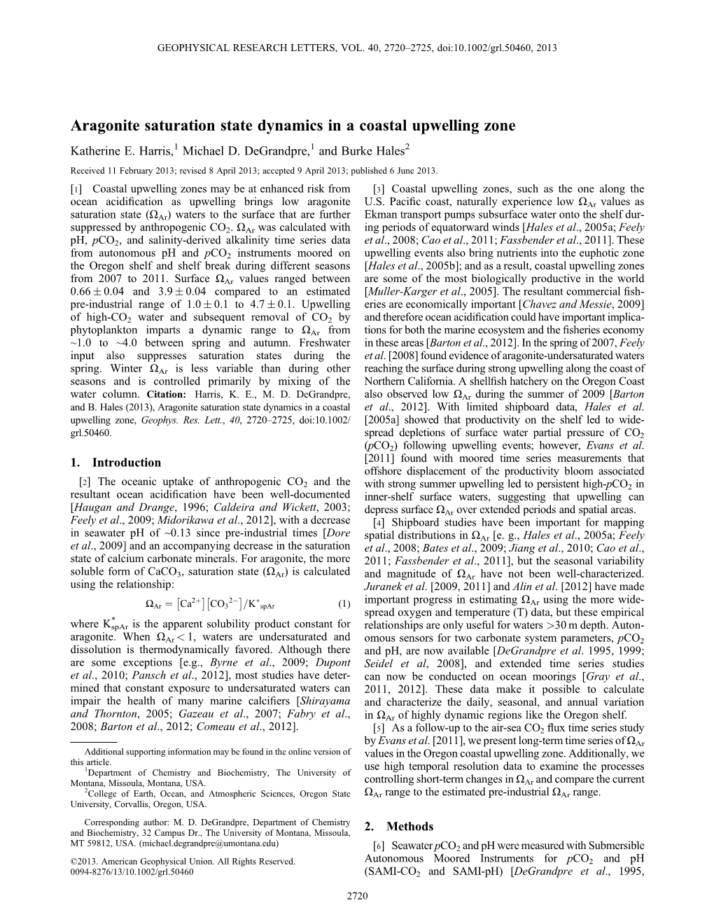 Aragonite Saturation State Dynamics in a Coastal Upwelling Zone Katherine E