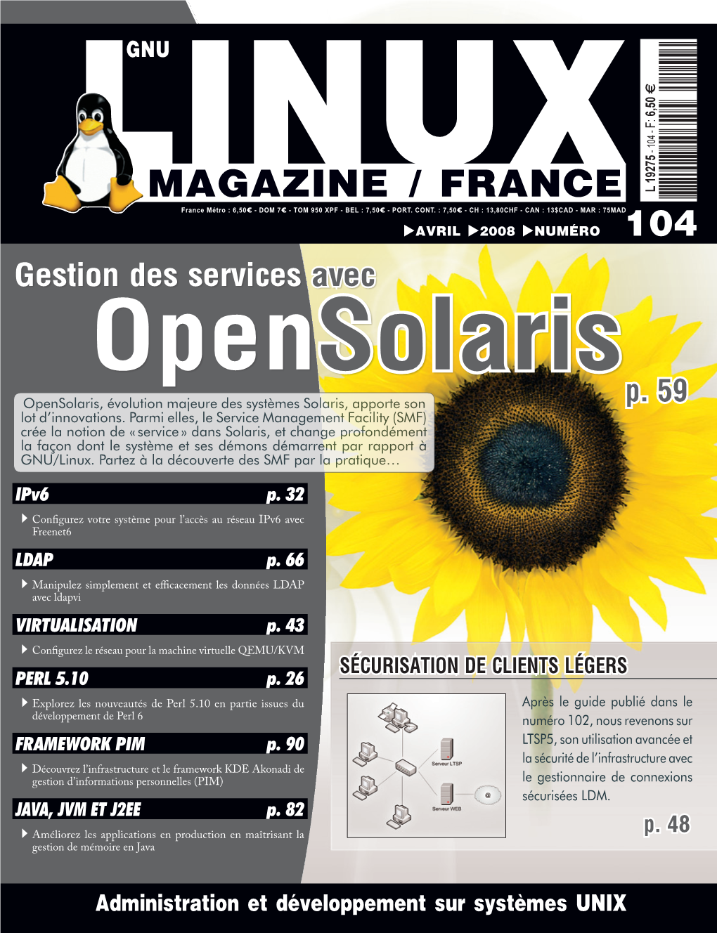 Gestion Des Services Avec Opensolaris Opensolaris, Évolution Majeure Des Systèmes Solaris, Apporte Son P