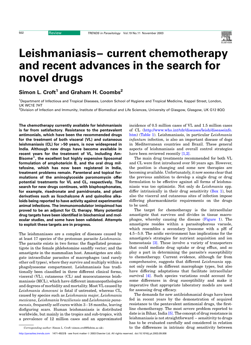 Leishmaniasis– Current Chemotherapy and Recent Advances in the Search for Novel Drugs