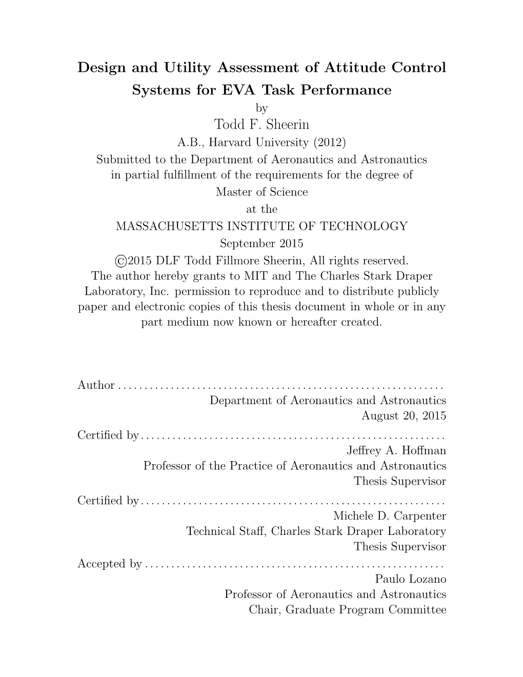 Design and Utility Assessment of Attitude Control Systems for EVA Task Performance by Todd F