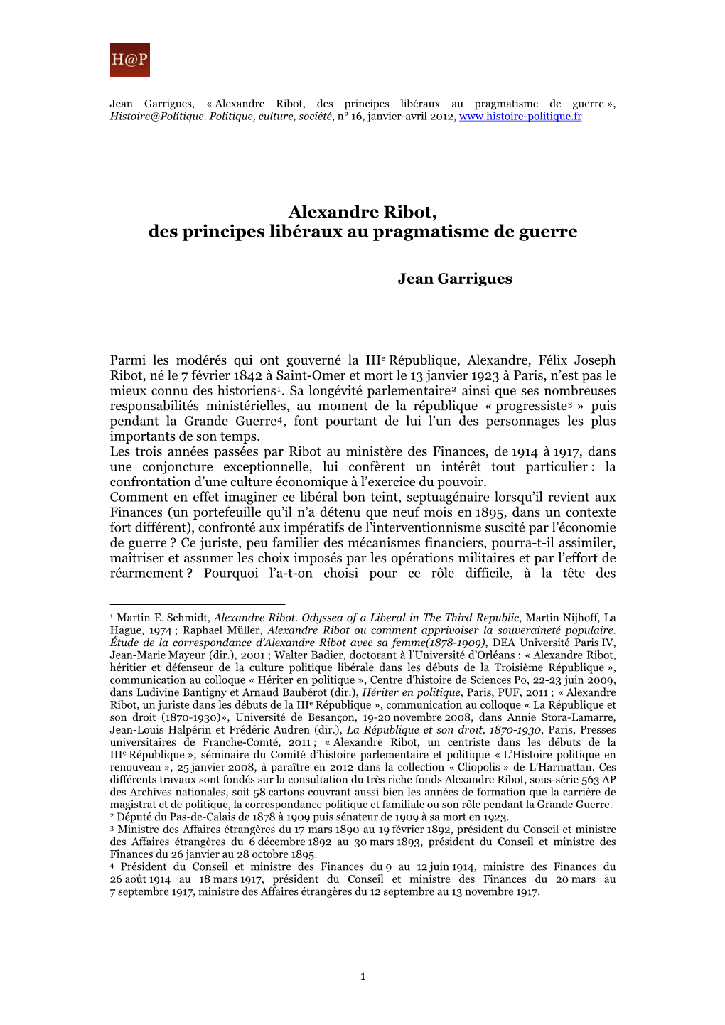 Alexandre Ribot, Des Principes Libéraux Au Pragmatisme De Guerre », Histoire@Politique