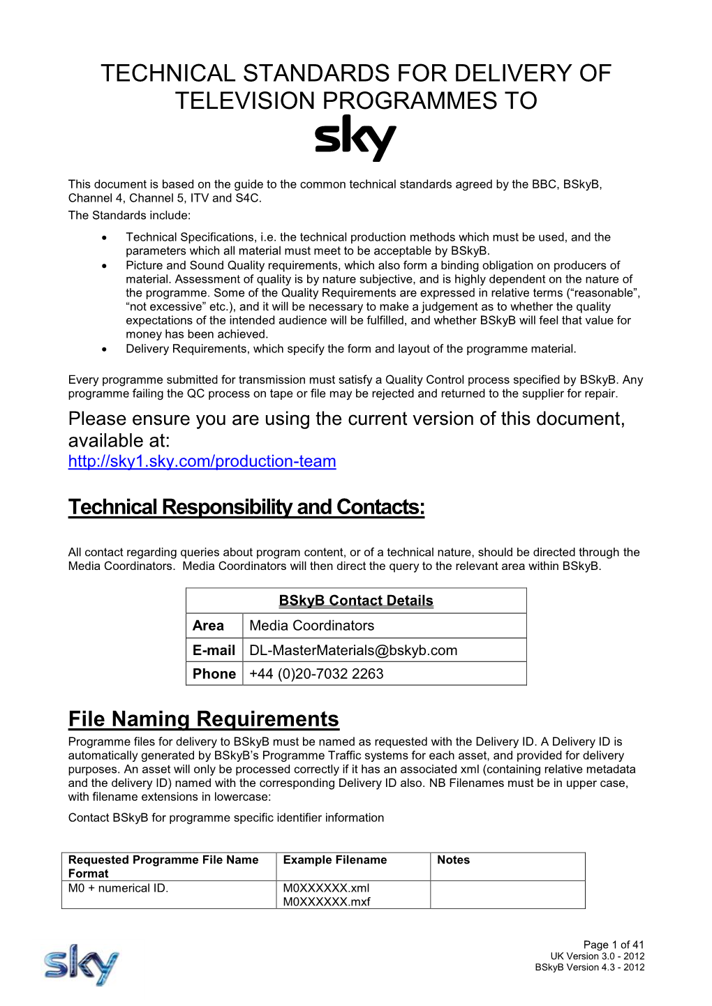 Technical Standards for Delivery of Television Programmes To