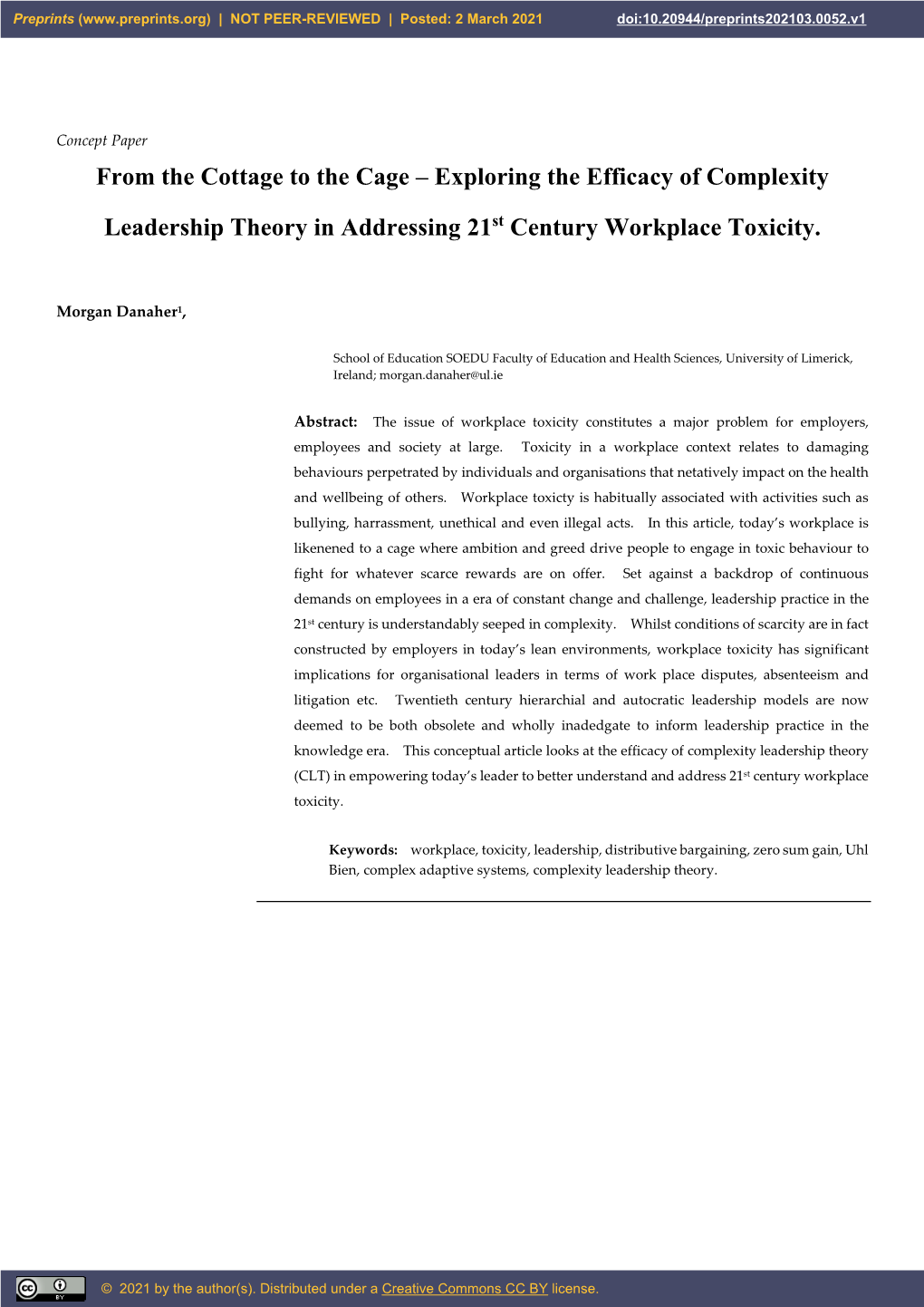 Exploring the Efficacy of Complexity Leadership Theory in Addressing