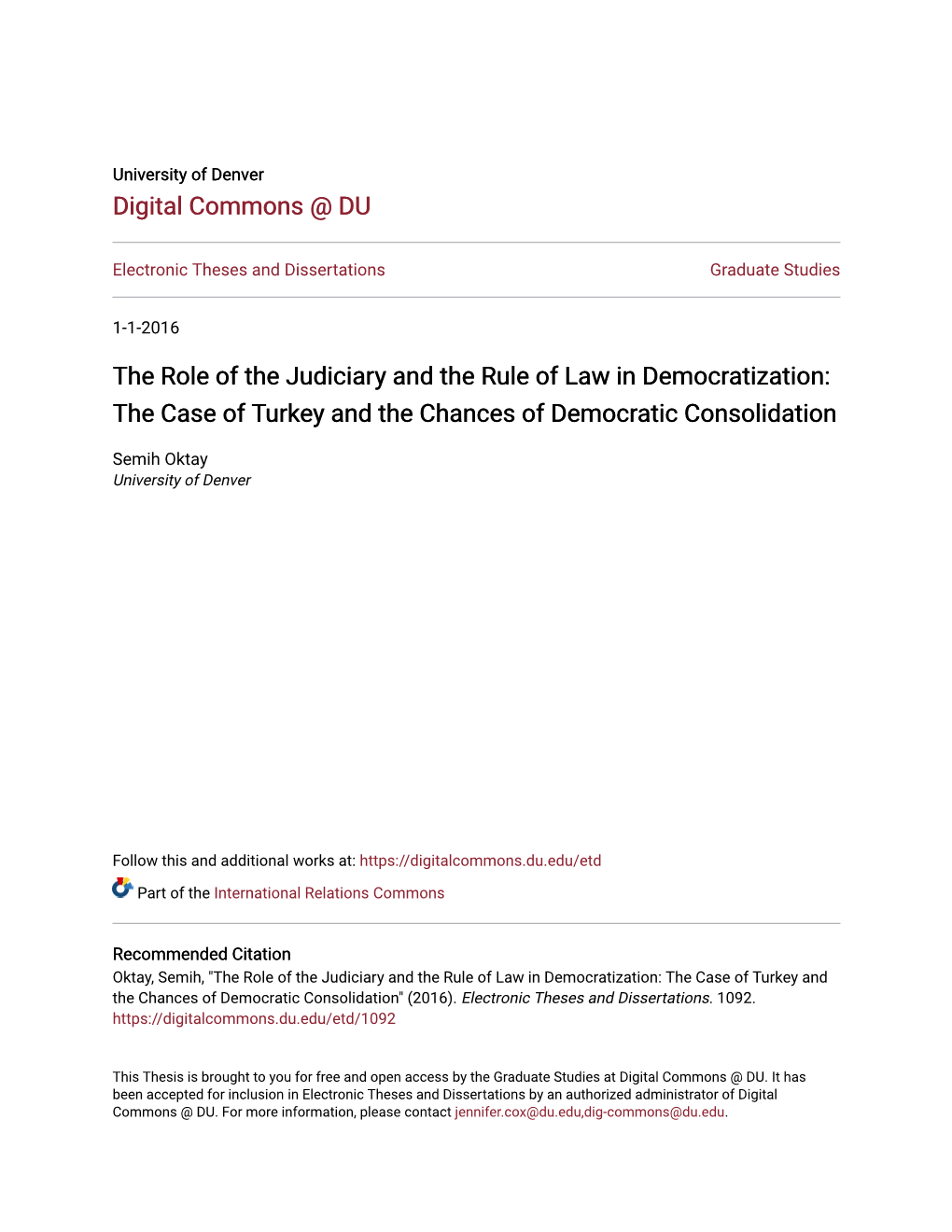 The Role of the Judiciary and the Rule of Law in Democratization: the Case of Turkey and the Chances of Democratic Consolidation