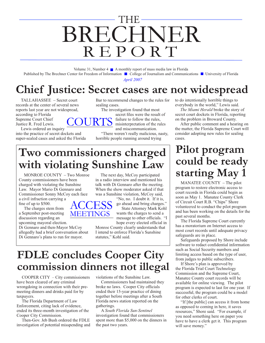 Sheriffs, Prosecutor Clash Over Grand Jury Report FLAGLER COUNTY – Sheriffs in Investigation