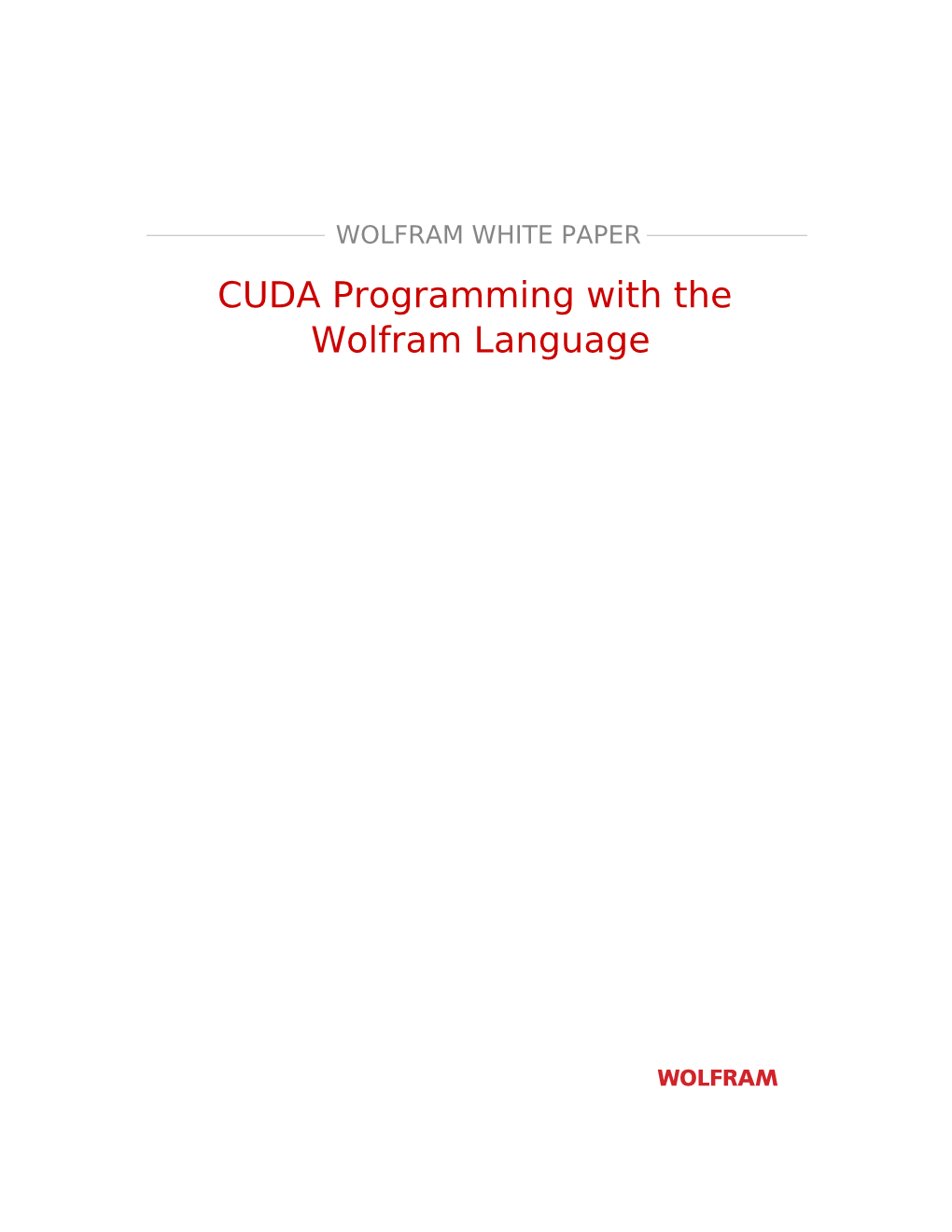 CUDA Programming with the Wolfram Language
