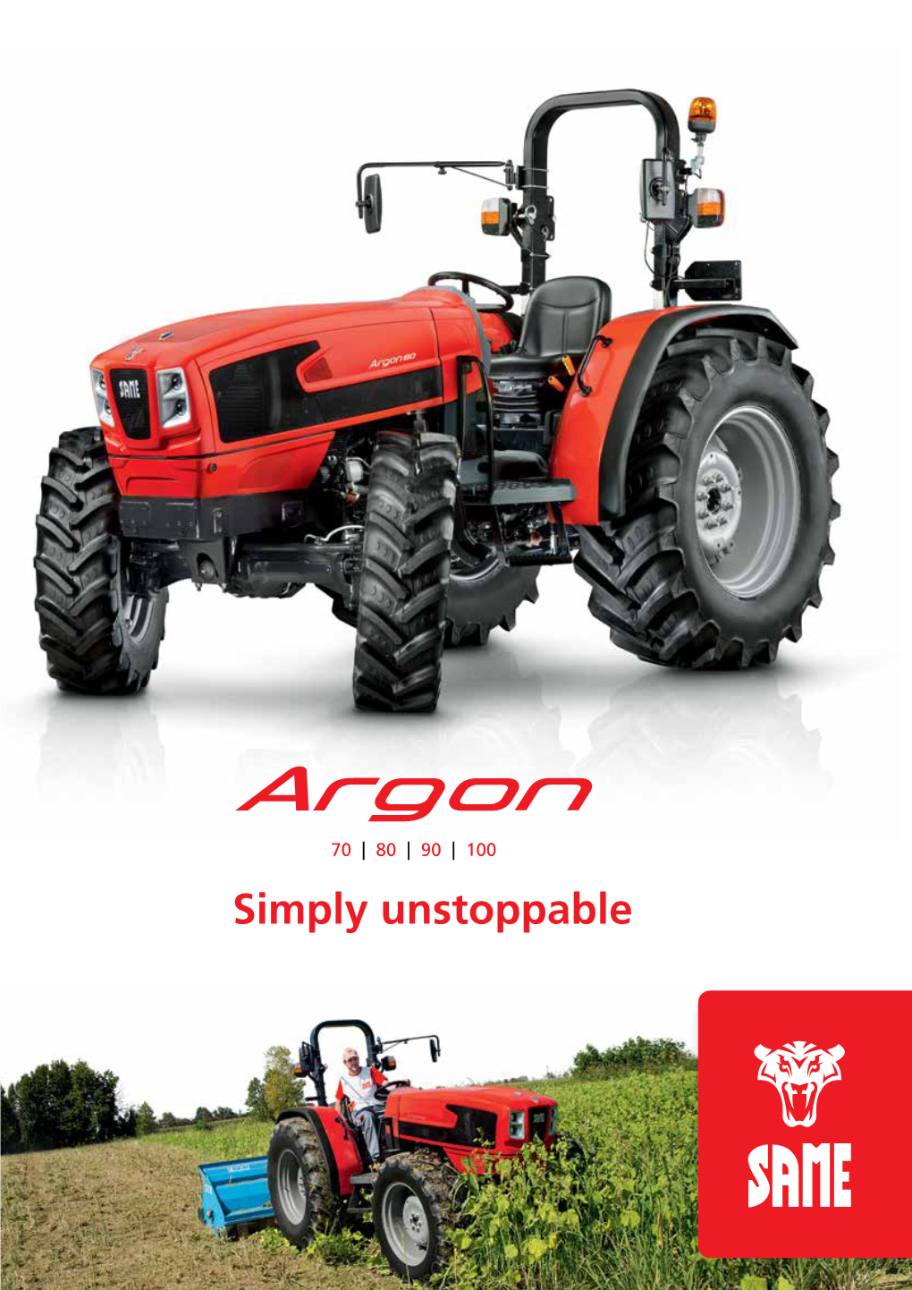 Simply Unstoppable Solidly Built, Simple to Use and Ready for Any Task