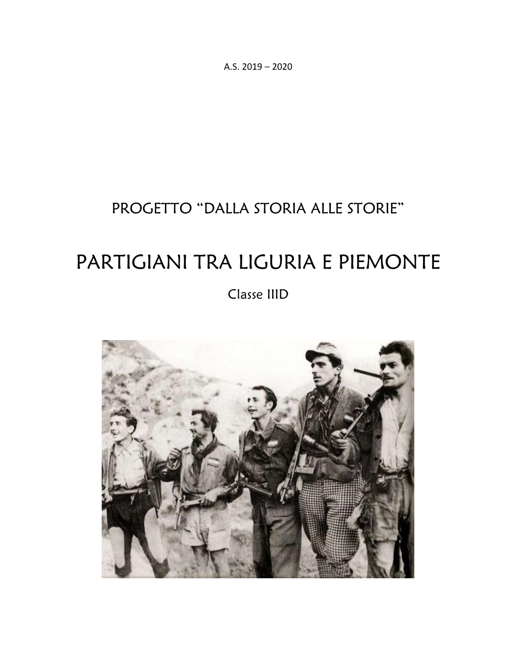 Partigiani Tra Liguria E Piemonte