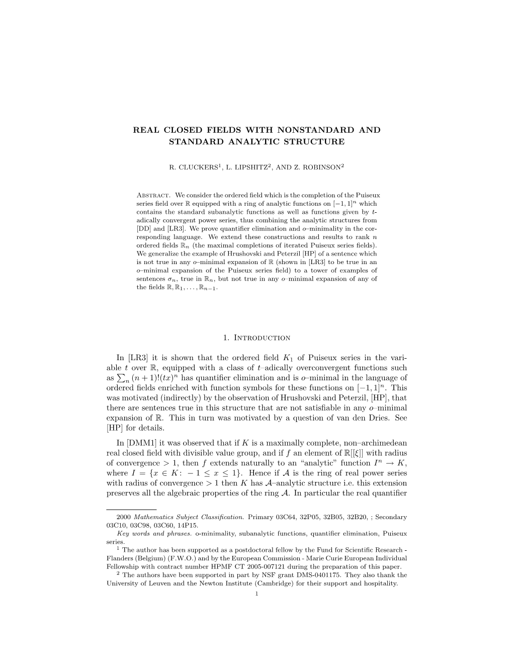 Real Closed Fields with Nonstandard and Standard Analytic Structure